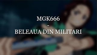 MGK666 - Beleaua din Militari - (slowed+reverb)