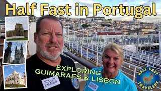 See What We See: Walking Through Guimaraes & Lisbon, Portugal by Half Fast Travelers 185 views 5 months ago 16 minutes