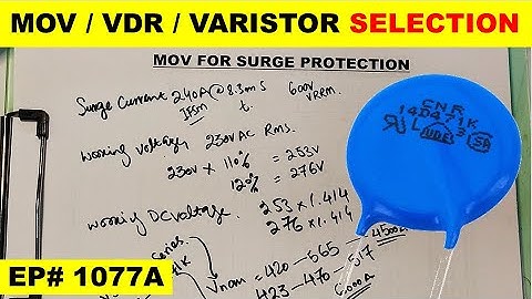 {1077A} How to select correct MOV for surge protection
