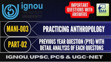 IGNOU    MANI-003 PREVIOUS YEAR QUESTIONS (PYQ) AND MOST  IMPORTANT QUESTIONS WITH ANSWERS (PART-02)