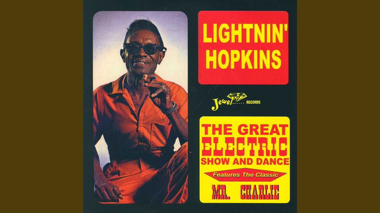 Lightnin' Hopkins Mr. Charlie, Part 1 Chords Chordify