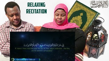 Surah Al Mu'minun - سورة المؤمنون (Soothing relaxation   with english Translation) | REACTION