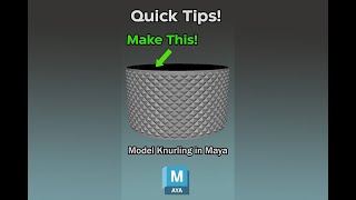 Maya Quick Tip - Model knurling in Maya #3dartist #3dart #quicktips