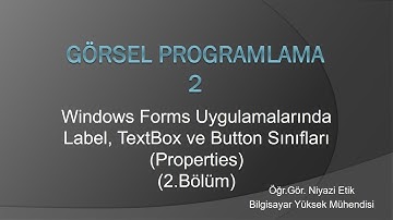 Görsel Programlama 2 (2.Bölüm) - C# 
