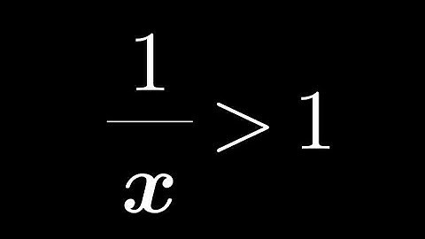 Ongelijkheid | 1/x groter dan 1