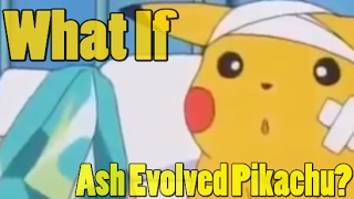 Pokemon WHAT IF - Ash Evolved His Pikachu into Raichu? (Episode 6)