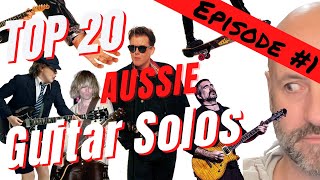 The 20 Greatest Australian Rock Guitar Solos | Episode 1 | 20 to 16