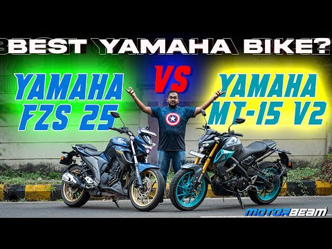Best Yamaha Bike कौनसी है? - Yamaha FZS 25 vs MT-15 V2 | MotorBeam हिन्दी