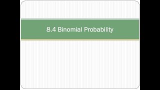 8.4 Binomial Probability