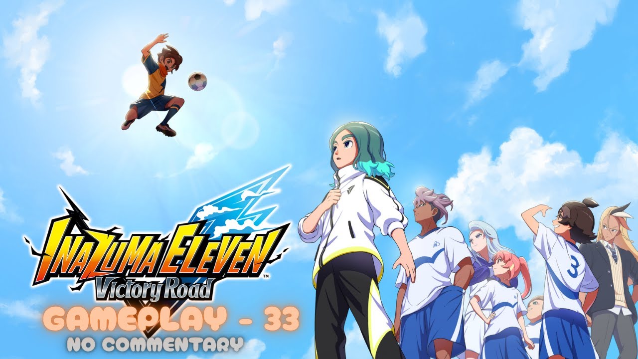 INAZUMA ELEVEN: Victory Road Gameplay  (German) #33 I No Commentary