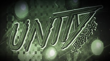 Geometry Dash | Unity by TriAxis 100% ~ Insane 8 ★