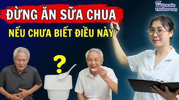 Sữa Chua Có Thực Sự Tốt Cho Người Cao Tuổi Và Người Đau Dạ Dày