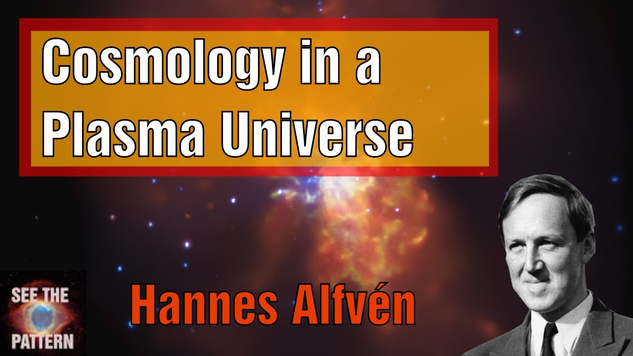 Cosmology in a Plasma Universe - YouTube