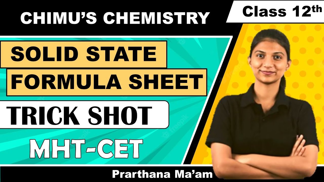 SOLID STATE TRICK SHOT | CLASS 12 | MHTCET | CHIMUS CHEMISTRY | PRARTHANA MAAM