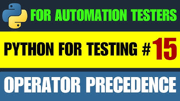 Python for Testers #15 | Operator Precedence