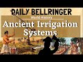 Ancient Irrigation Systems Quiz