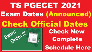 TS PGECET 2021 Exam Dates (Announced) - Check TS PGECET Exam Time Table 2021 Complete Schedule