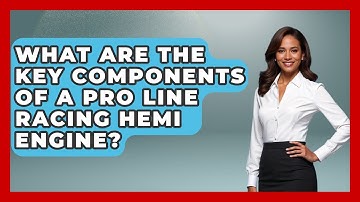 What Are the Key Components of a Pro Line Racing Hemi Engine? - The Racing Xpert
