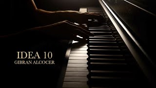 Idea 10 - Gibran Alcocer (Piano Solo)