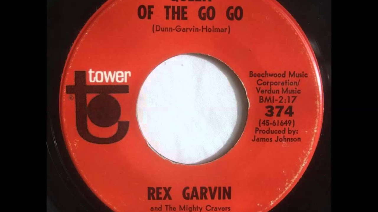 Rex Garvin Queen of the go go    1967