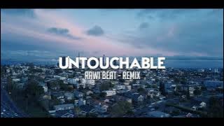 LAGU BARAT REMIX !!! Rawi Beat - Untouchable ( Slow Remix )
