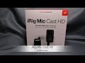 IK MultimediaのLightning接続対応高音質マイク「iRig Mic Cast HD」の紹介