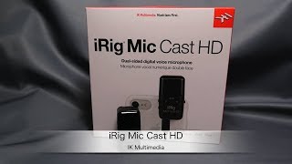 IK MultimediaのLightning接続対応高音質マイク「iRig Mic Cast HD」の紹介