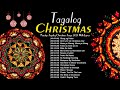 Nonstop Tagalog Christmas Songs 2021 With Lyrics Medley ☃️ OPM Tagalog Christmas Songs Lyrics