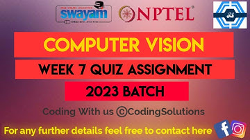 Computer Vision Week 7 Quiz Assignment Solution | NPTEL 2023 | SWAYAM 2023
