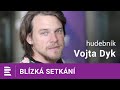 Vojta Dyk: Nedokážu bejt přísnej, ale umím i zařvat, přibližuje výchovu svých dětí