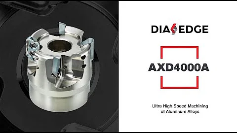 DIAEDGE AXD4000A Multi-Functional Milling Cutter for High Efficiency Machining