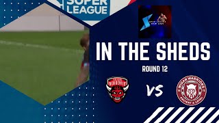 In the Sheds - Salford Red Devils - Wigan Warriors - Round 12 Super League - Rugby League