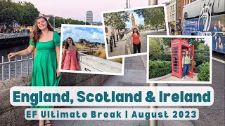 England Scotland & Ireland August 2023 | EF Ultimate Break