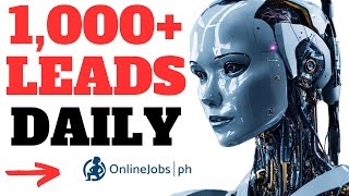 Road to 1,000 Leads a Day With AI / OnlineJobs (Complete Guide P3.) LIVE