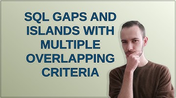 SQL Gaps and Islands with multiple overlapping criteria