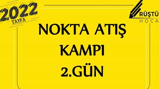 Nokta Atış Kampı 2.Gün Sözcükte Yapı Rüştü Hoca