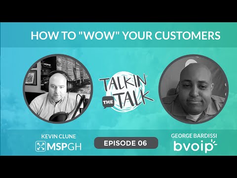 Talkin' The Talk: How To "Wow" Your Customer With Personal Touches