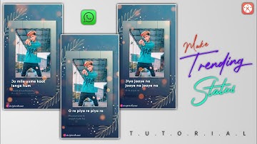Make Instagram Style Trending Whatsapp Status Video | Kinemaster Video Editing | New Status Tutorial