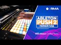 ABLETON PUSH 2: полный гайд | Основные функции