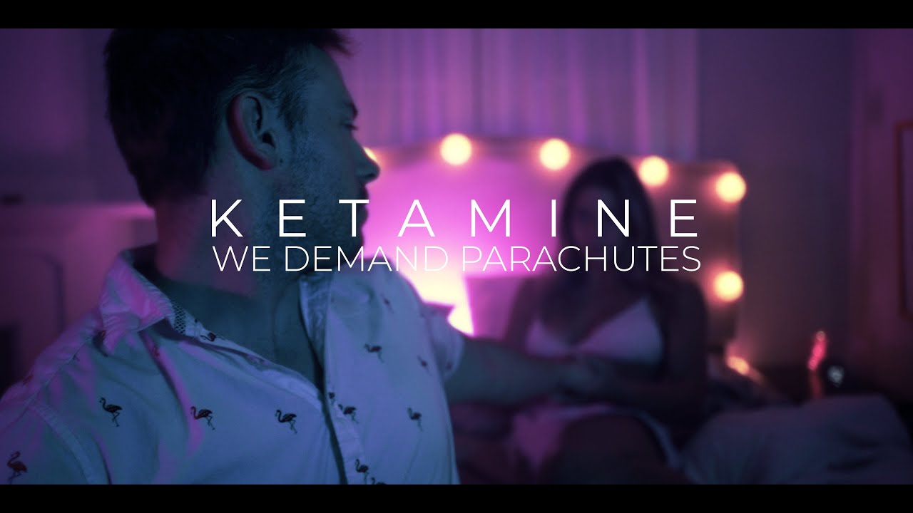 Watch We Demand Parachutes – Ketamine (Official Music Video) on YouTube Watch We Demand Parachutes – Ketamine (Official Music Video) on YouTube