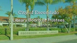 Audio - Library Board of Trustees - May 14, 2026