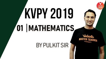 KVPY Maths Questions for Class 11 (SA) and 12 (SX)|JEE Main & Advanced | KVPY 2019 Preparation Tips
