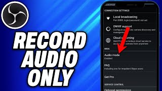 How To Record Audio Only In OBS - Easy Fix