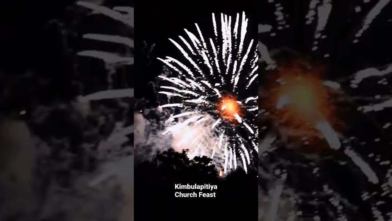 Fireworks in Kimbulapitiya Church Feast #shorts #fireworks - YouTube