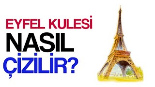 EYFEL KULESİ NASIL ÇİZİLİR? (ÇOK KOLAY) | HOW TO DRAW EIFFEL TOWER? #EiffelTower