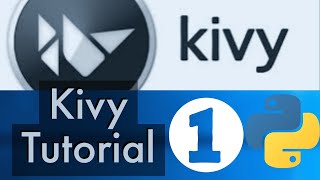 python kivy tutorial 1 - introduction to kivy framework