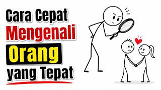 Bagaimana mengetahui dia orang yang tepat?