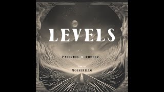 LEVLES ft. PAULKING X RODDUR | Prod.by Moeserillo