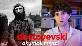 Ya Dostoyevski Berbat Bir Yazarsa?