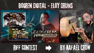 @bogren.digital Eloy Drums Mega Riff Contest! The Monster Inside You - Rafael Crow